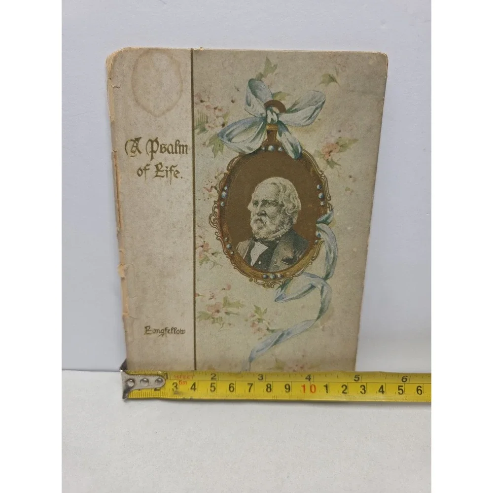 Vintage Psalm Of‎ Life Boom With Presented To Note Cr 1909